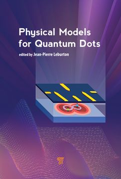 portada Physical Models for Quantum Dots (en Inglés)