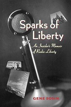 portada Sparks of Liberty: An Insider’S Memoir of Radio Liberty (in English)