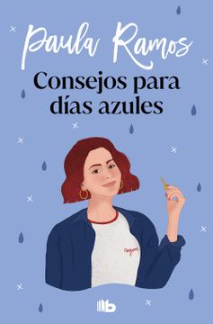 portada Consejos Para Dias Azules (Trilogia Ellas 3) (in Spanish)