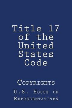 portada Title 17 of the United States Code: Copyrights (en Inglés)