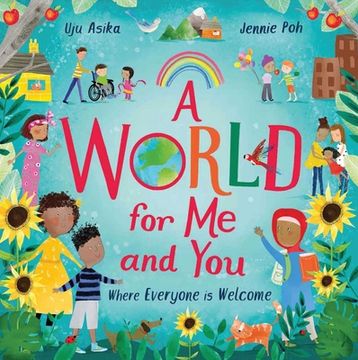 portada A World for me and You: Where Everyone is Welcome 
