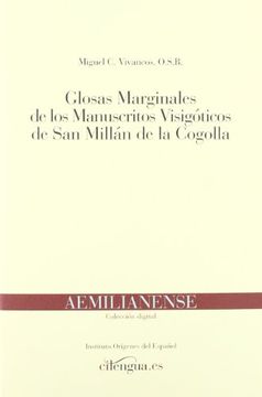 portada Glosas marginales de los manuscritos visigoticos de san millan de la