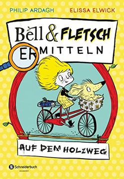 portada Bell und Fletsch - auf dem Holzweg (Bell und Fletsch Ermitteln, Band 2) (en Alemán)