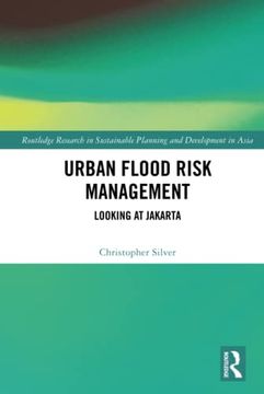 portada Urban Flood Risk Management (Routledge Research in Sustainable Planning and Development in Asia) (en Inglés)