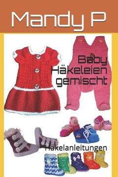 portada Baby Häkeleien Gemischt: Häkelanleitungen (in German)