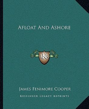 portada afloat and ashore (en Inglés)