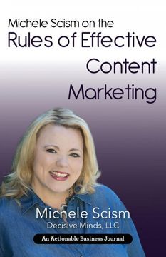 portada Michele Scism on the Rules of Effective Content Marketing: Why Your Content Marketing Execution is Your Social Proof (en Inglés)
