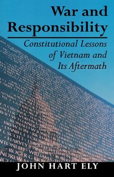 portada War and Responsibility: Constitutional Lessons of Vietnam and its Aftermath (in English)