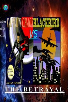 portada Kaptain Chaos vs. Blackbird: The Betrayal