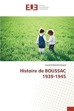 portada Histoire de BOUSSAC 1939-1945