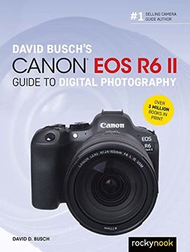 portada David Busch's Canon eos r6 ii Guide to Digital slr Photography