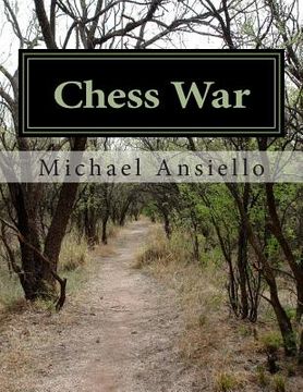 portada Chess War: A Novel of Diplomacy and Military Action (en Inglés)