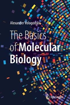 portada The Basics of Molecular Biology (in English)