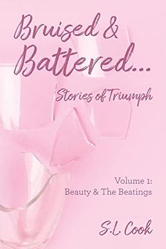 portada Bruised & Battered: Volume 1: Beauty & the Beatings (in English)