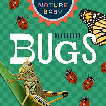 portada Nature Baby: Bugs & Insects (in English)