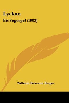 portada Lyckan: Ett Sagospel (1903)