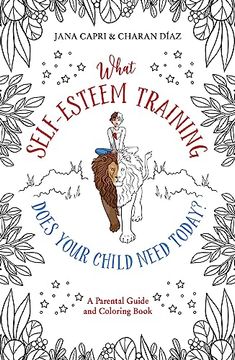 portada What Self-Esteem Training Does Your Child Need Today? (in English)