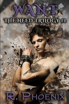 portada Want: A Dark Taboo Tale: The Need Trilogy #1 (en Inglés)