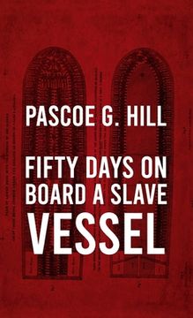 portada Fifty Days On Board A Slave-vessel Hardcover (en Inglés)