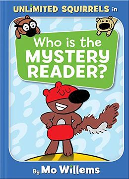 portada Who is the Mystery Reader (Unlimited Squirrels) (en Inglés)
