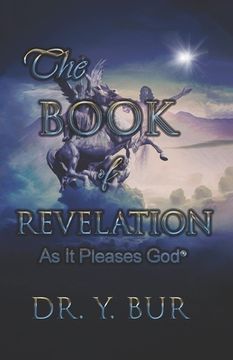 portada The Book of Revelation: As It Pleases God (in English)