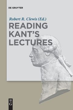 portada Reading Kant's Lectures (en Inglés)