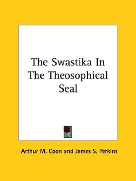 portada the swastika in the theosophical seal (in English)