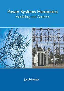 portada Power Systems Harmonics: Modeling and Analysis (en Inglés)