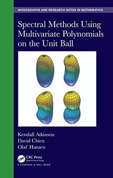 portada Spectral Methods Using Multivariate Polynomials on the Unit Ball (Chapman & Hall (en Inglés)