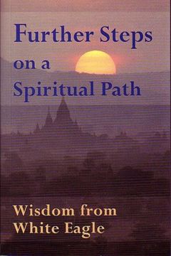 portada Further Steps on a Spiritual Path: Wisdom From White Eagle (in English)