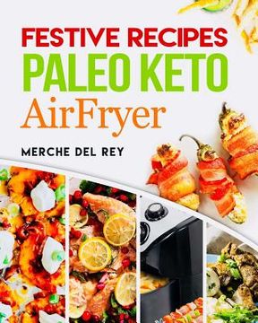 portada Festive Recipes Paleo Keto AirFryer 
