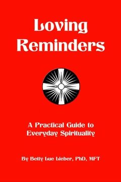 portada Loving Reminders: A Practical Guide to Everyday Spirituality
