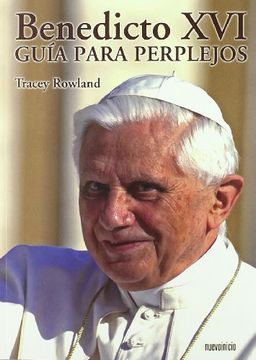 portada Benedicto XVI: guia para perplejos