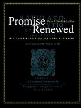 portada promise renewed: jesuit higher education for a new millennium (in English)