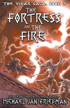 portada The Fortress and The Fire (en Inglés)