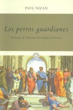 portada Los Perros Guardianes (IMPRESCINDIBLES) (in Spanish)
