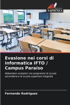 portada Evasione nei corsi di informatica IFTO / Campus Paraíso (in Italian)