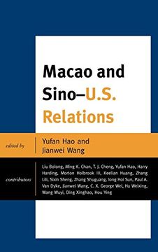 portada Macao and U. S. -China Relations (en Inglés)