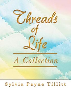 portada Threads of Life: A Collection (en Inglés)