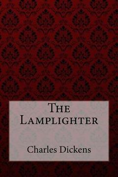portada The Lamplighter Charles Dickens (en Inglés)
