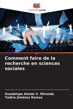 portada Comment faire de la recherche en sciences sociales (in French)
