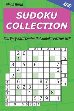 portada Sudoku Collection: 200 Very Hard Center Dot Sudoku Puzzles 9x9 (in English)