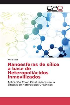 portada Nanoesferas de Sílice a Base de Heteropoliácidos Inmovilizados