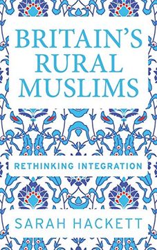 portada Britain's Rural Muslims: Rethinking Integration (Manchester University Press) 