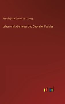 portada Leben und Abenteuer des Chevalier Faublas (en Alemán)