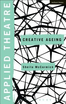 portada Applied Theatre: Creative Ageing (en Inglés)