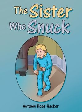 portada The Sister who Snuck (in English)