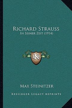 portada Richard Strauss: In Seiner Zeit (1914) (in German)