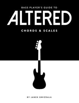 portada Bass Player's Guide To Altered Chords & Scales (en Inglés)