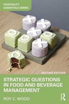 portada Strategic Questions in Food and Beverage Management (Hospitality Essentials Series)